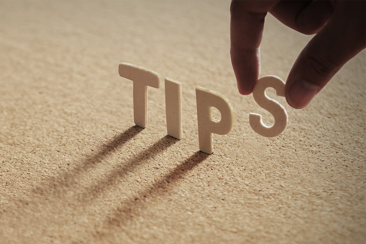 Tips for Getting the Best Results